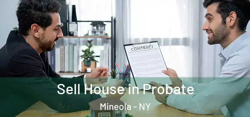  Sell House in Probate Mineola - NY