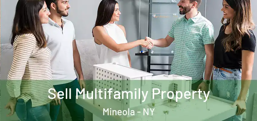  Sell Multifamily Property Mineola - NY